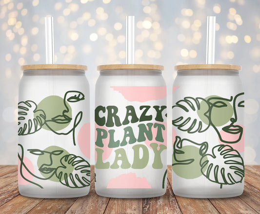 Crazy Plant Lady - 16oz Cup