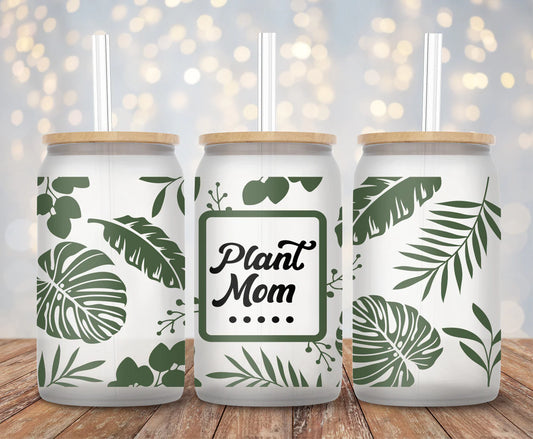 Plant Mom - 16oz Cup